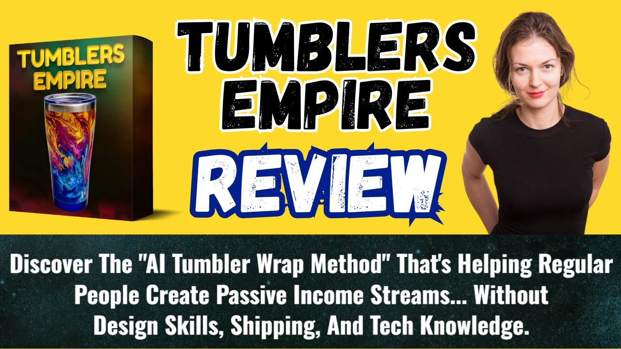 Tumblers Empire REVIEW| AI Etsy Hack to Make Passive Income Fast