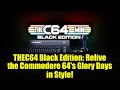 THEC64 Black Edition: Relive the Commodore 64's Glory Days in Style!