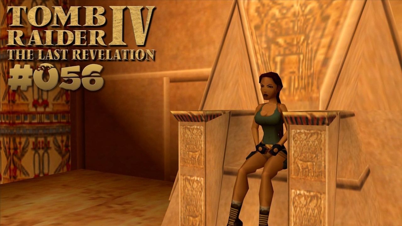 Dem Thron entsagt 🏺 [EP. 056] ● Let's Play Together Tomb Raider The Last Revelation