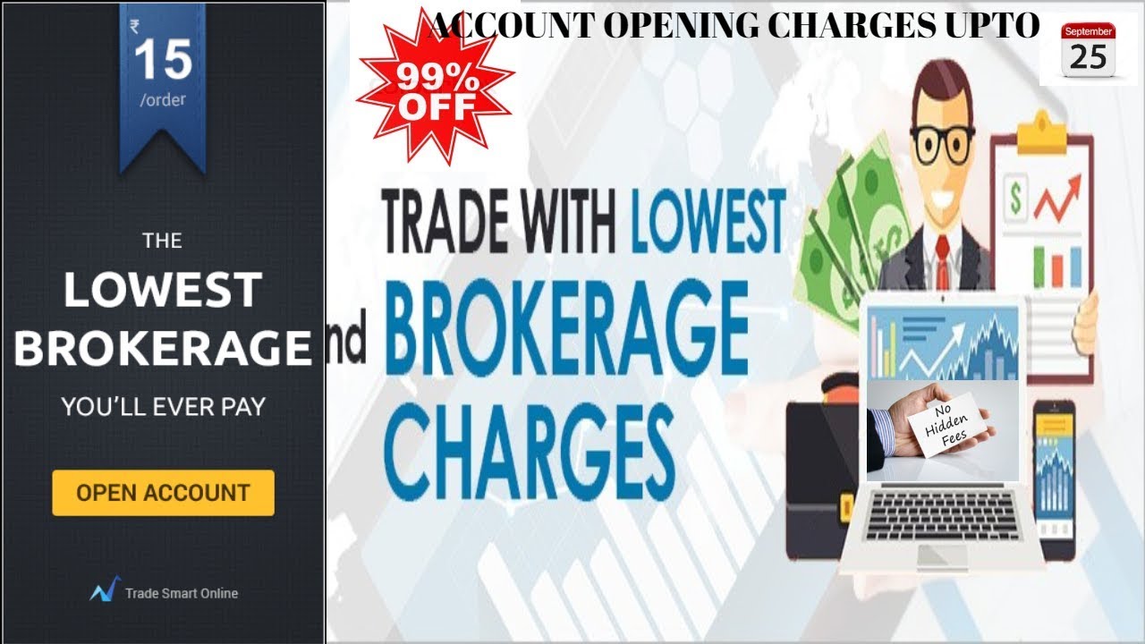 Lowest Brokerage and 99% discount on demat account opening charges with Trade Smart Online