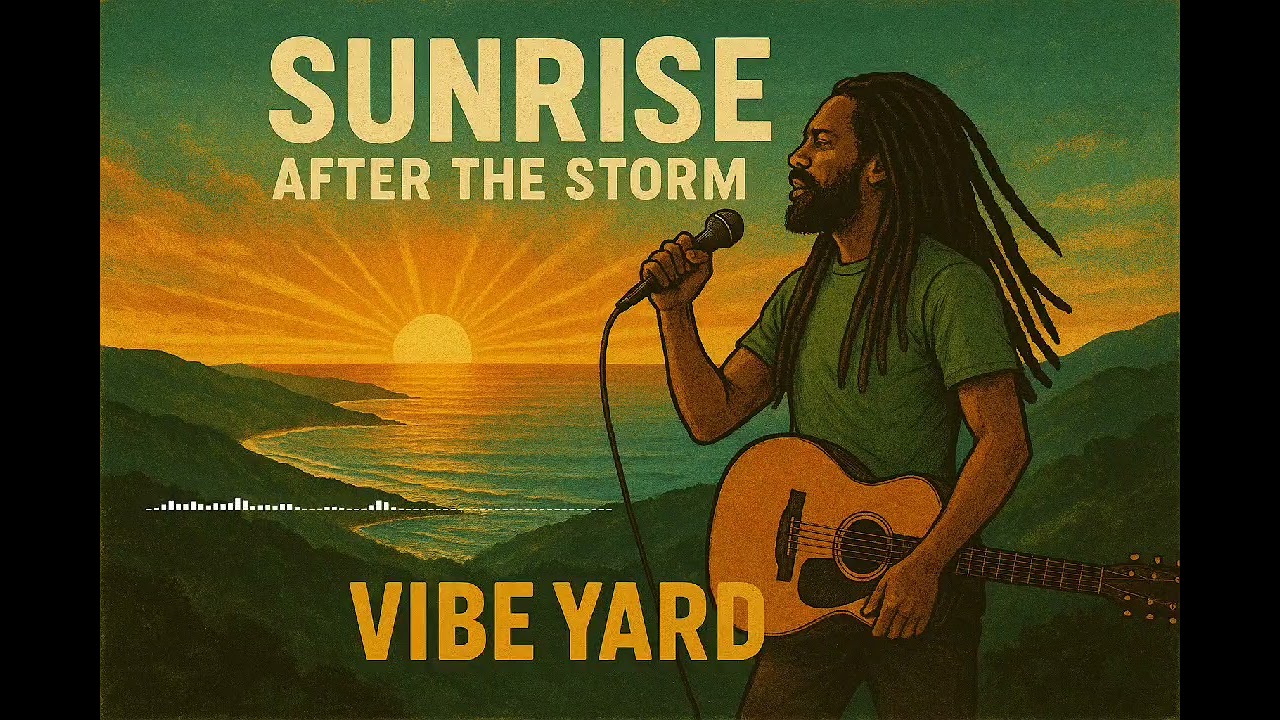Sunrise After the Storm -Soulful reggae vibes 
