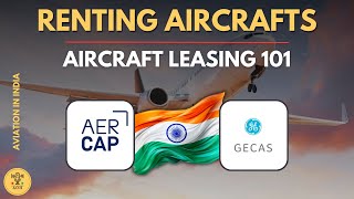 Why Airlines Don’t Own Their Planes: Aircraft Leasing 101 | In 7 Minutes