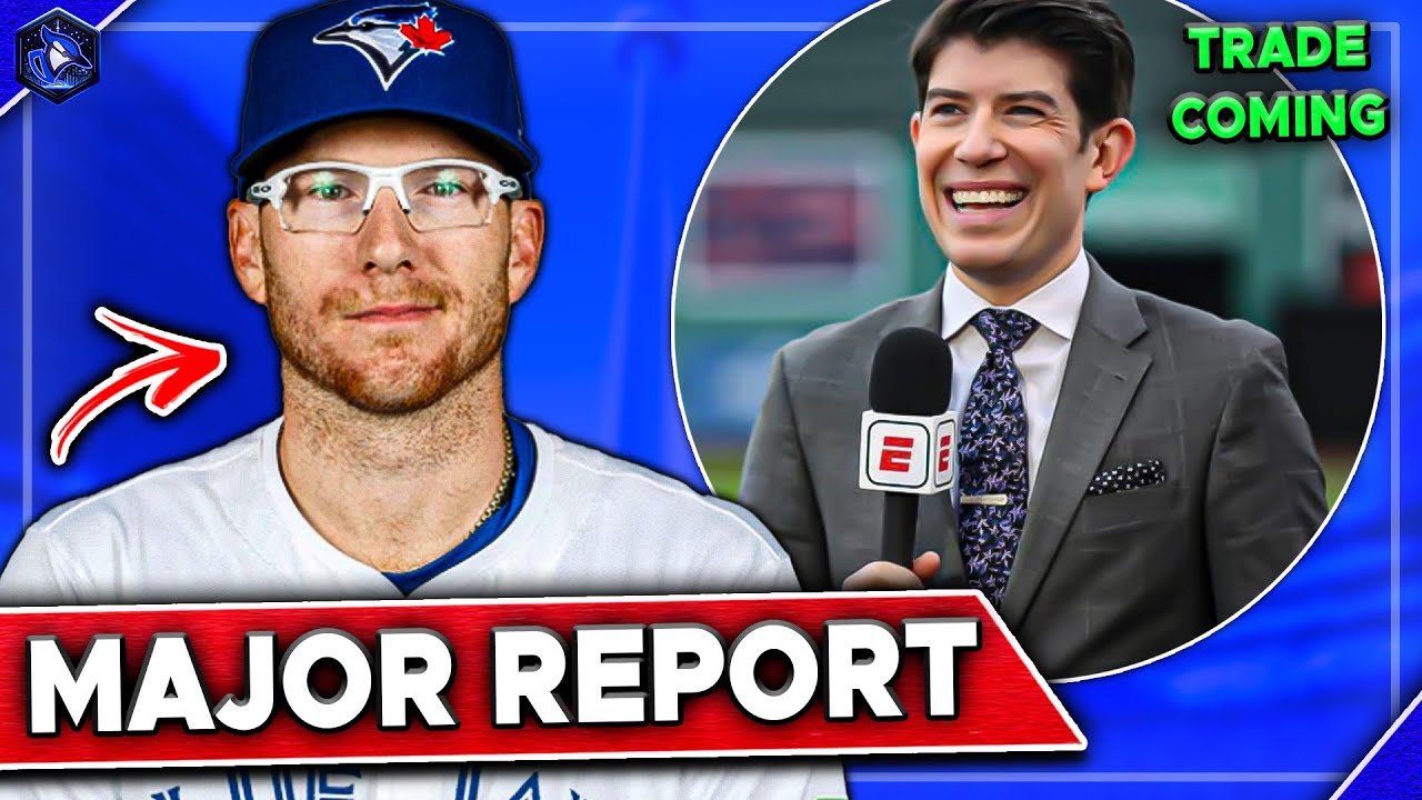 MAJOR Jays Trade Update... Report Reveals HUGE Trade Incoming | Toronto Blue Jays News