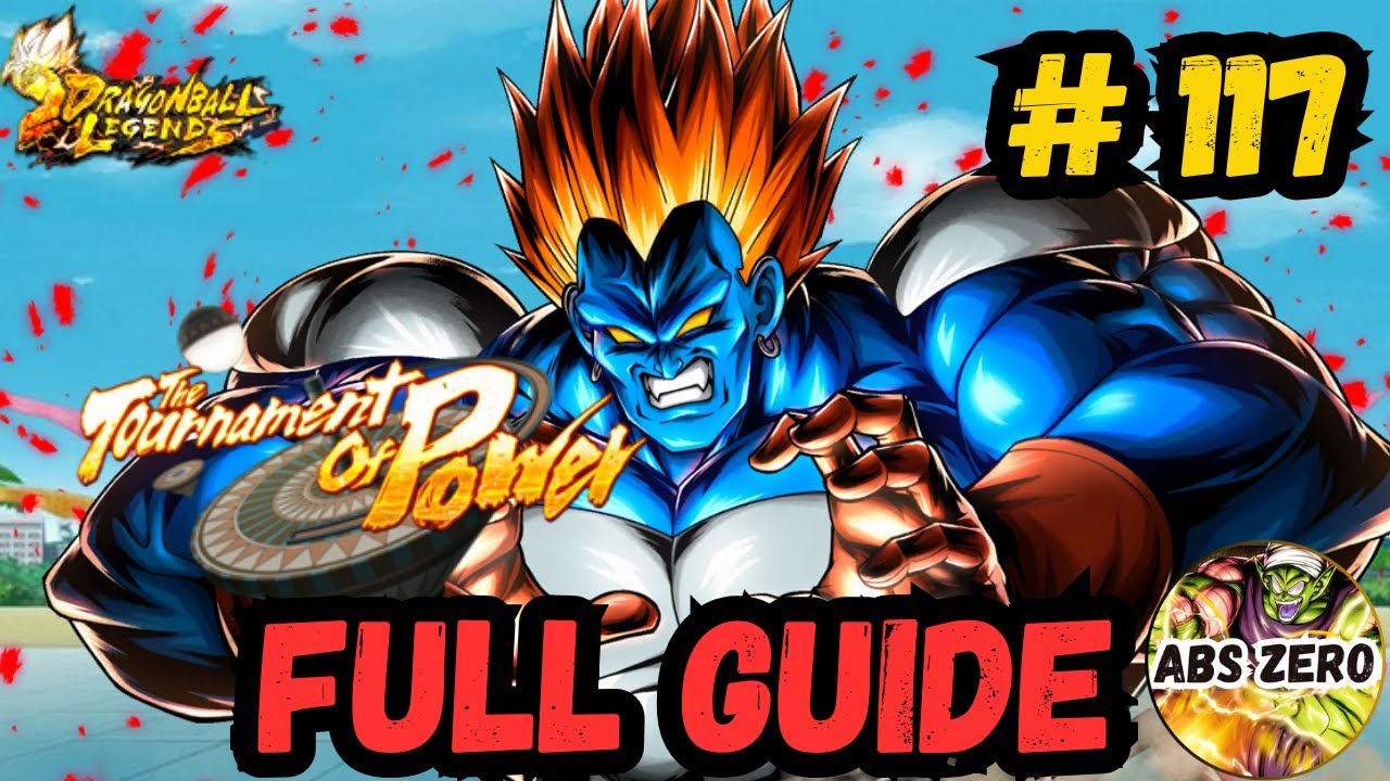 Season 117 Full Guide & Walkthrough - Tournament of Power By Abs Zero ...