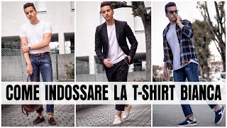 6 Modi Per Indossare Una T-Shirt Bianca | Look Primavera Estate 2020