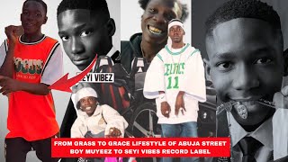 FROM GRASS TO GRACE LIFESTYLE OF 16 YEARS OLD SEYI VIBES SIGNEE CARRER, BIOGRAPHY & NET-WORTH Details