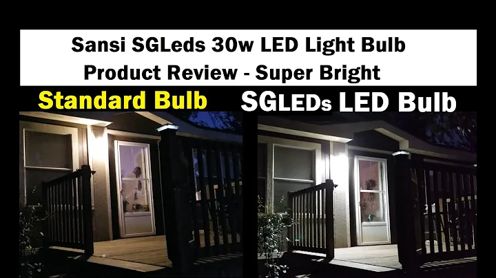 Sansi SGLeds 5000k LED Bulb Product Review - Super Bright 30w
