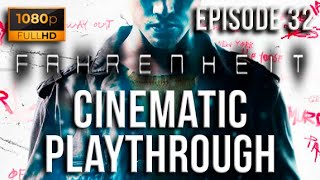 Fahrenheit (Indigo Prophecy) - Cinematic Playthrough (Episode 32)