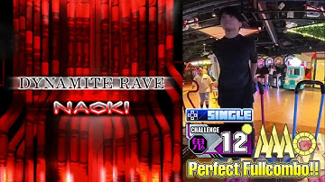 [DDR A3] DYNAMITE RAVE CSP-12 PFC