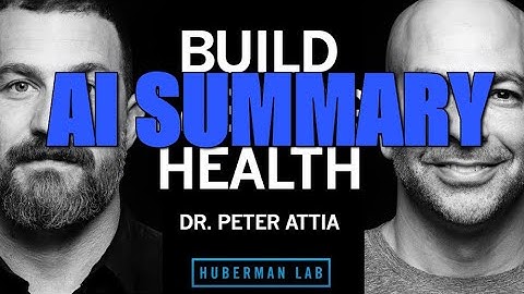 Dr. Peter Attia: Vitality & Lifespan | Huberman Lab Podcast - AI Summary - The Pod Slice