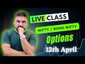 Live trading banknifty nifty options  12042024  nifty prediction live niftytechnicalsbyak