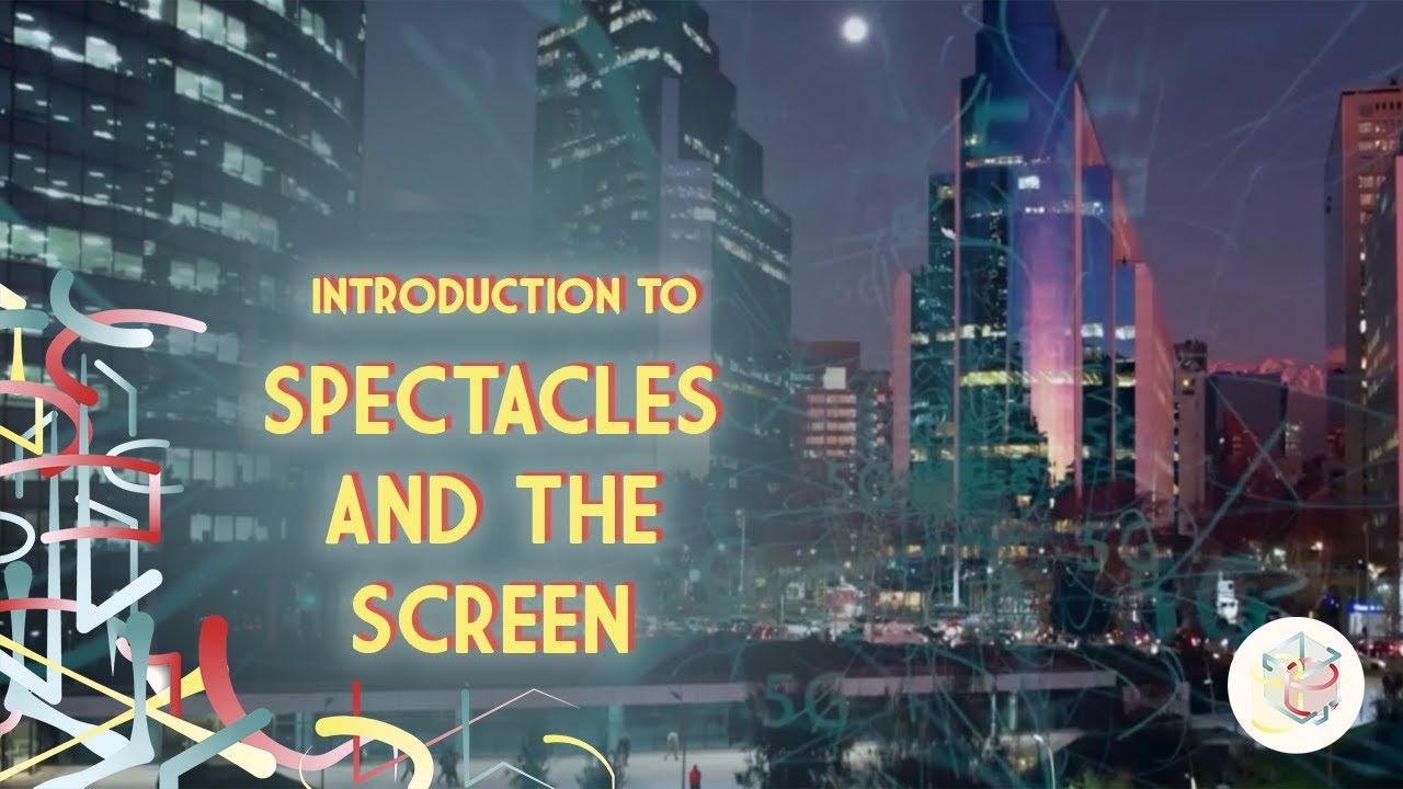 Introduction to spectacle and the screen