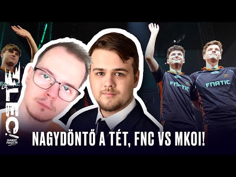 [HU] 2025 LEC Summer - Alsóági döntő - MKOI vs FNC (Bo5)