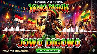 Jowo Di Gowo  King Monk  Lagu Reggae Viral Tiktok