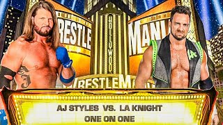 wwe 2k24 - aj styles vs la knight | wrestlemania | gameplay