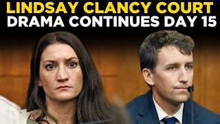 Lindsay Clancy Murder Trial Day 15 LIVE From Court Mother Sister Testify As Defense Begins
