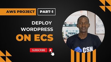 AWS Project (Part 1): Deploy WordPress Docker Container on ECS
