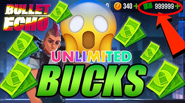 Bullet Echo Hack | Get Unlimited Free Bucks