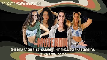 Mujeron - Salsation® Choreography by SMT Rita, SEI Ana, SEI Catarina, & SEI Cristina