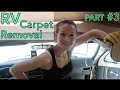 RV Carpet Removal + Prepping for RV Flooring (3)