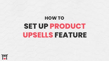 How to set up "Product Upsells" in Product Page + Cart
