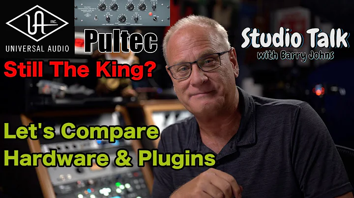 UAD Pultec - Still the King - Let's Compare to Hardware and Plugins