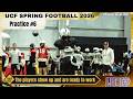 Day 6 of UCF Football Spring Camp: Players are showing up focused and ready to work