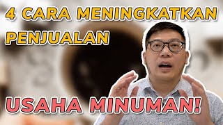 4 CARA MENAIKKAN PENJUALAN BISNIS MINUMAN screenshot 2