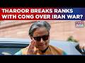 Shashi Tharoor vs Congress Brews Again? Iran War Fuels Rift Within Party? Here's What Happened