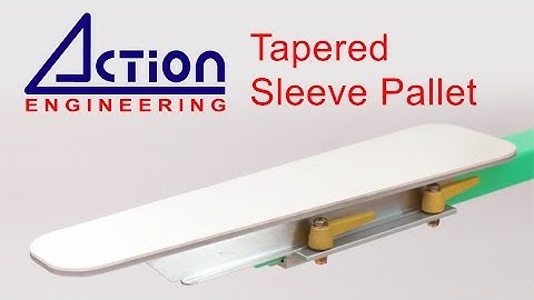 Tapered Sleeve Pallets by Action Engineering