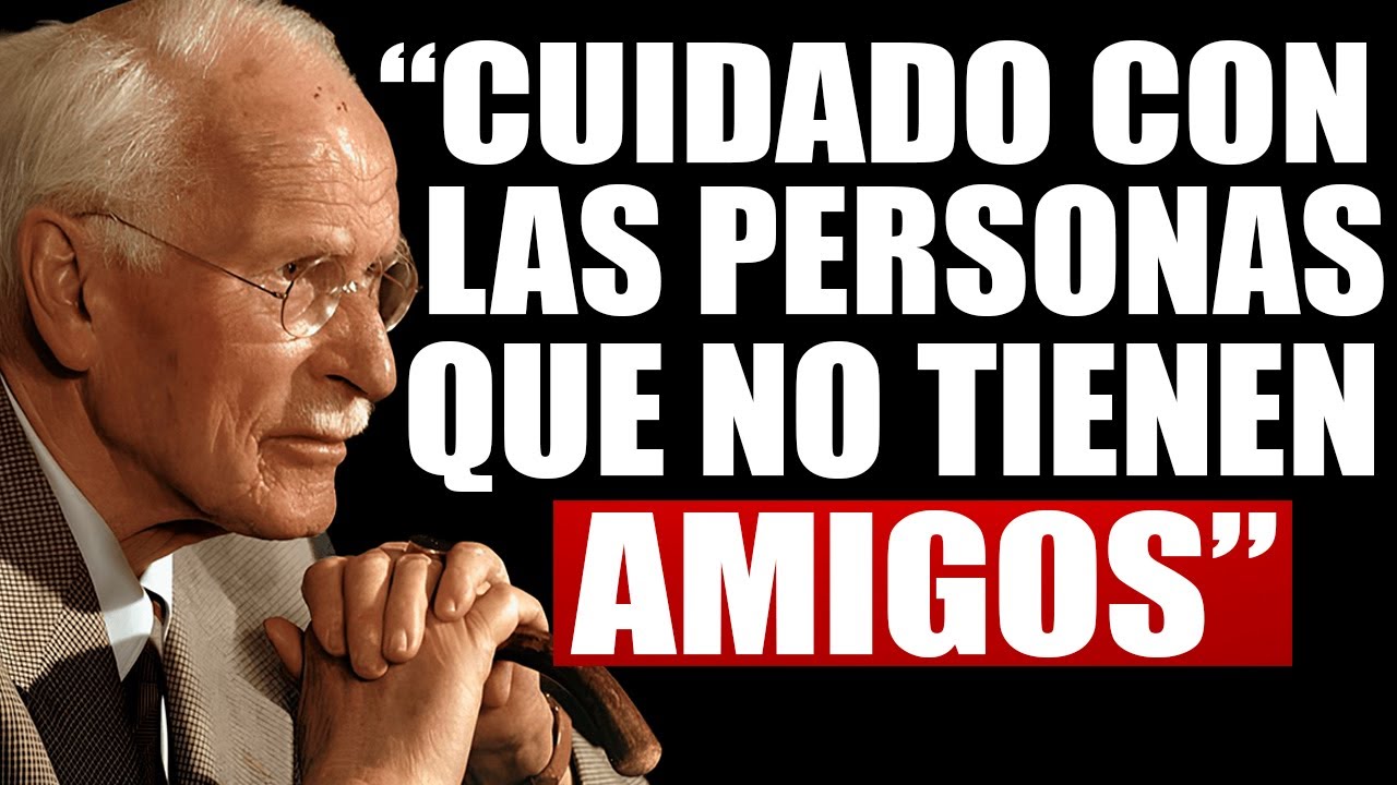 Las 5 Características que Definen a las Personas sin Amigos Cercanos | Carl Jung