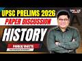 UPSC PRELIMS 2026 | GS Paper - 1 | Paper Discussion | HISTORY | Pankaj Vhatte