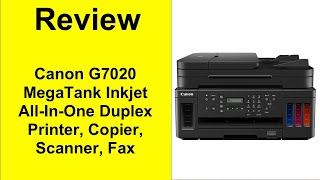 Setup of Canon G7020 MegaTank inkjet AllInOne printer