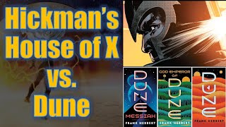How Dune Shaped Hickman's X-Men: House of X | Krakin Krakoa #220