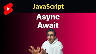 JavaScript Async Await 👨🏻‍💻 Tutorial in 1 Minute #shorts
