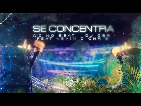 WC no Beat & DJ GBR Ft. Kevin O Chris - Se Concentra (Clipe Oficial)