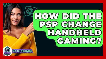 How Did The PSP Change Handheld Gaming? - Next LVL Programming
