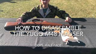 How to Disassemble the Yugo M48 Mauser Rifle and Bolt