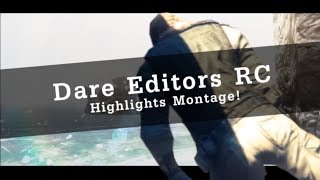 Dare Editors RC Highlights Montage - by Dare Unreal