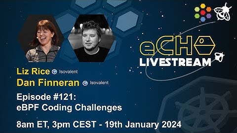 eCHO Episode 121: eBPF Coding Challenges