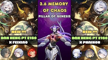 New Character!! Dan heng PT E1 x Feixiao & Dan heng PT x Phainon | 3.6 MOC Floor 12 | HSR 3.6