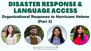 Disaster Response Language Access Organizational Response to Hurricane Helene