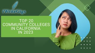 Top 20 Community Colleges In California In 2013