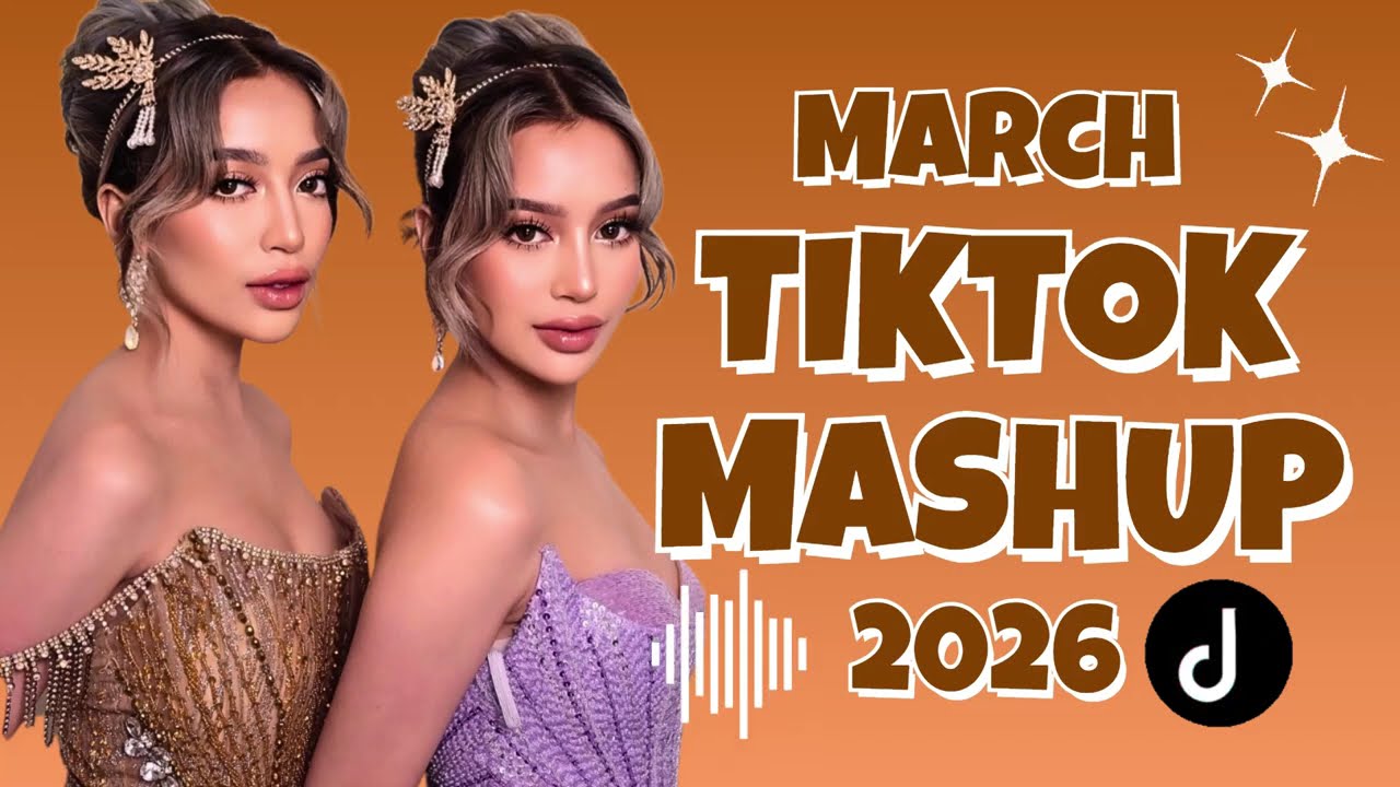 TIKTOK MASHUP VIRAL March 2026 PHILIPPINES