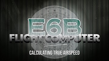 Calculating TAS from E6B Flight Computer