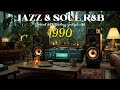 90s Smooth Jazz & Soulful R&B Mix ~ Ultimate Retro Chill Vibes