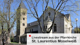 Heilige Messe • Pfarrkirche St. Laurentius