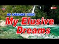 MY ELUSIVE DREAMS || Tom Jones || HD KARAOKE VIDEO #instrumental #karaoke #tomjones #myelusivedreams