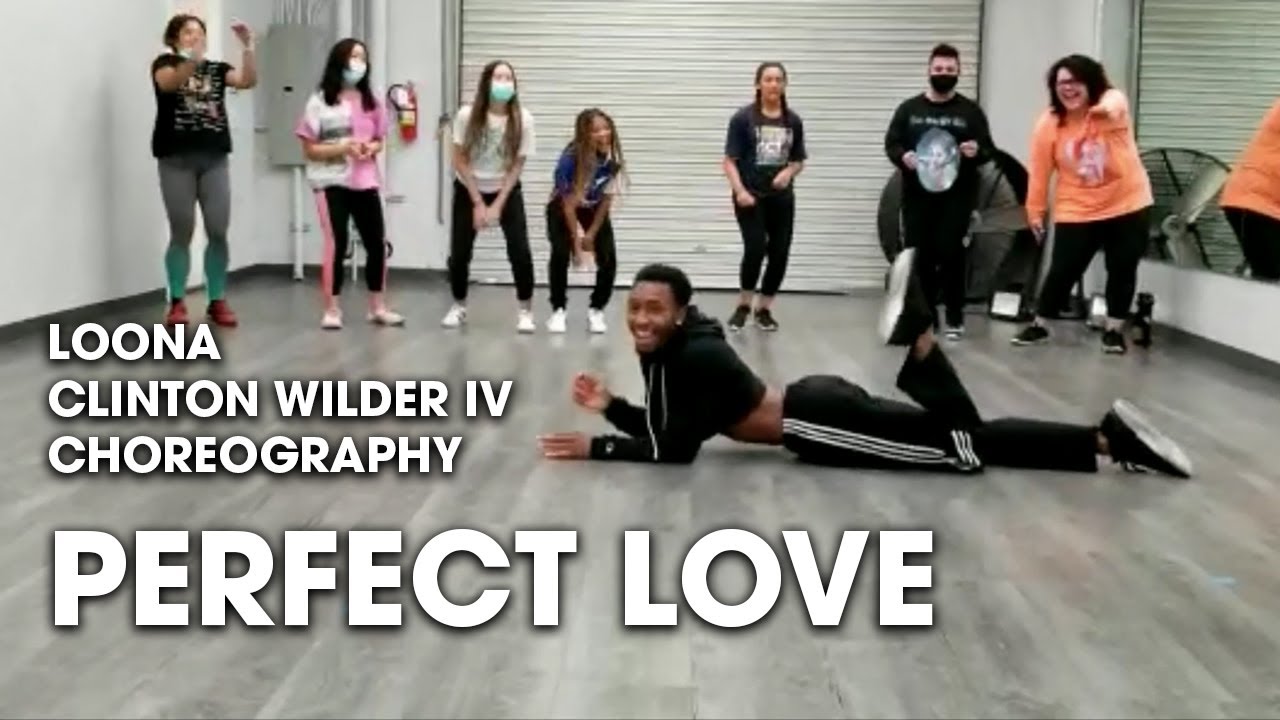 이달의 소녀 (LOONA) - Perfect Love | Clinton Wilder IV Choreography