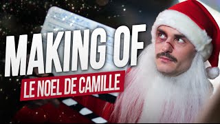Le Noël de Camille - MAKING OF by Les Tutos 645,657 views 8 years ago 24 minutes